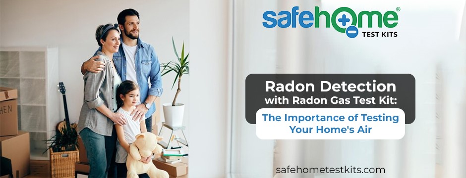 Radon Detection with Radon Gas Test Kit